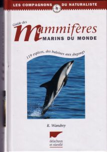 Mammifères marins du monde / R. Wandrey